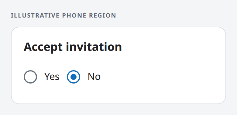 Illustrative phone region: Accept invitation after choosing No; No is selected.