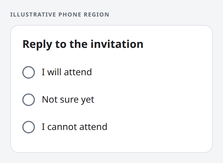 Illustrative phone region: I will attend, Not sure yet and I cannot attend are all unselected.